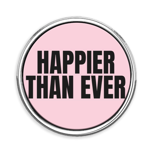 Happier Than Ever Lapel Pin