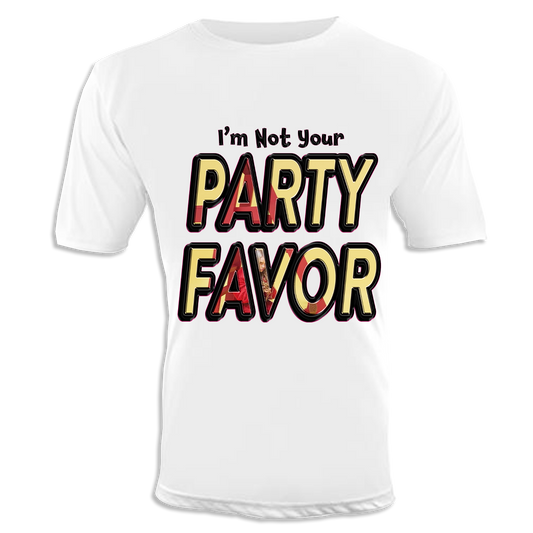 Party Favor Unisex T-Shirt