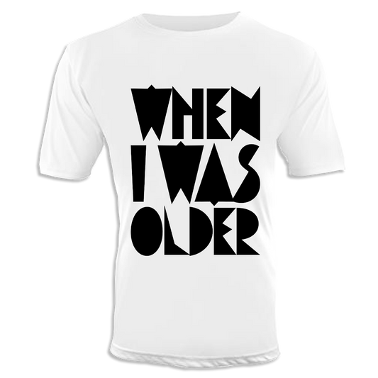 When I Was Older Unisex T-Shirt