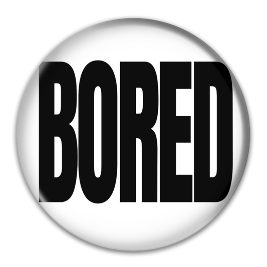 Bored Button