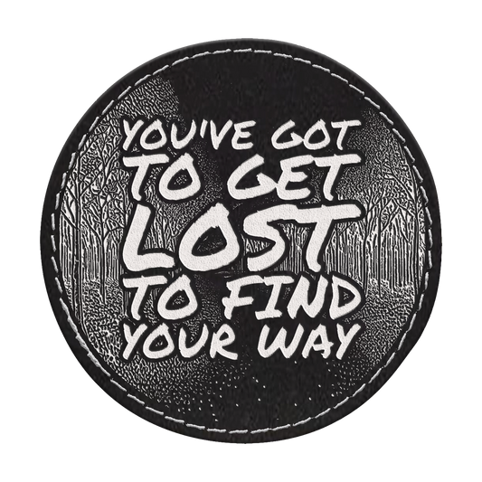 Get Lost Circle Engraved Patch