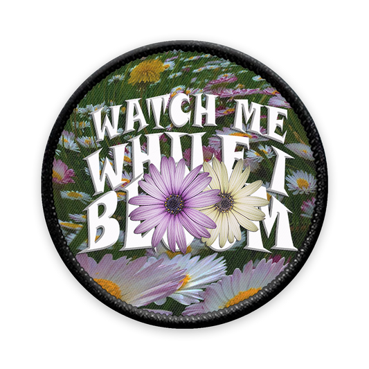 Watch Me While I Bloom Circle Iron-on Patch