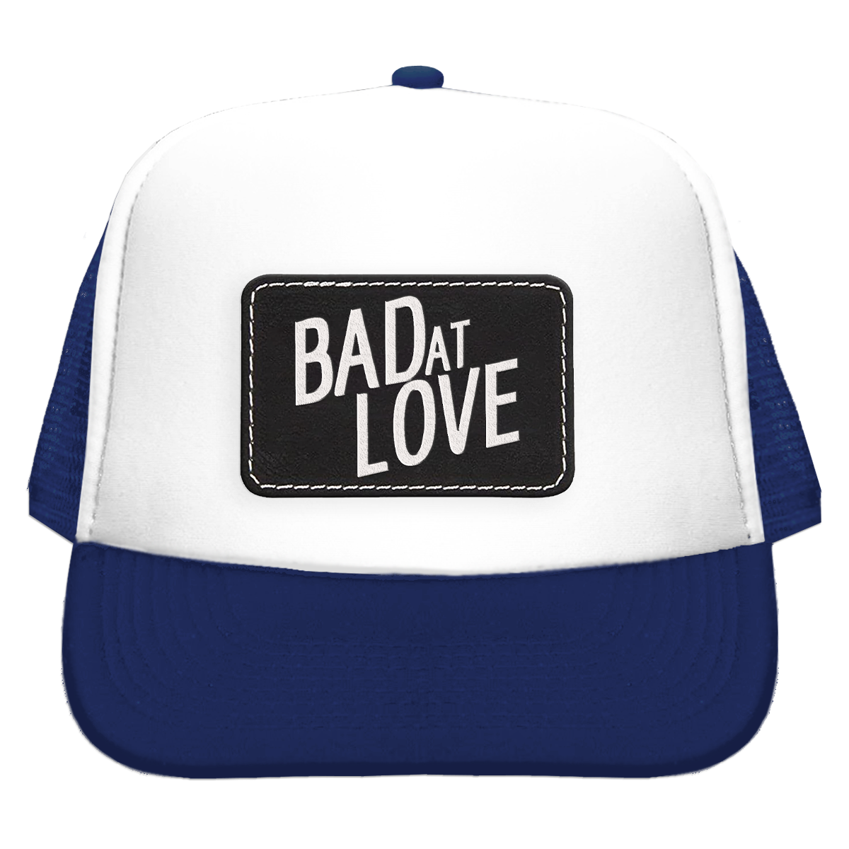 Bad at Love Trucker Cap