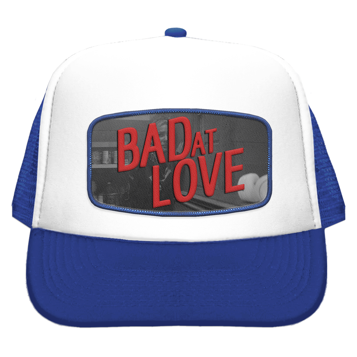 Bad at Love Trucker Cap