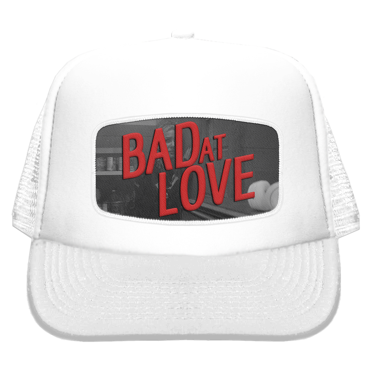 Bad at Love Trucker Cap