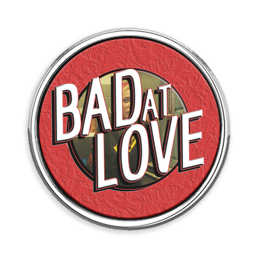 Bad at Love Lapel Pin