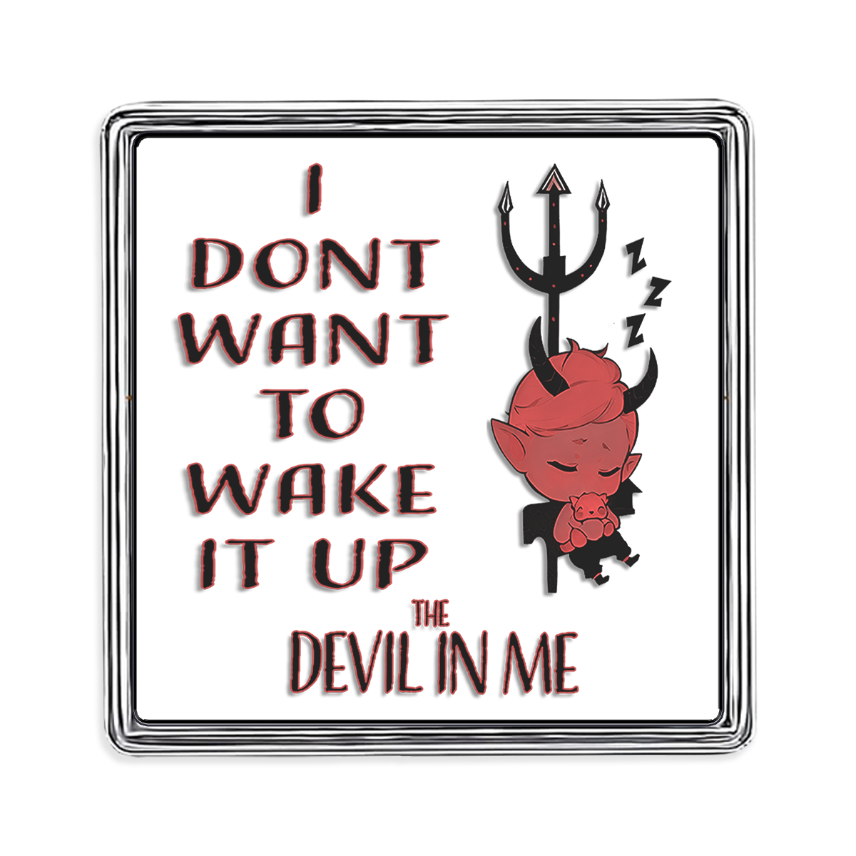 Devil in Me Lapel Pin