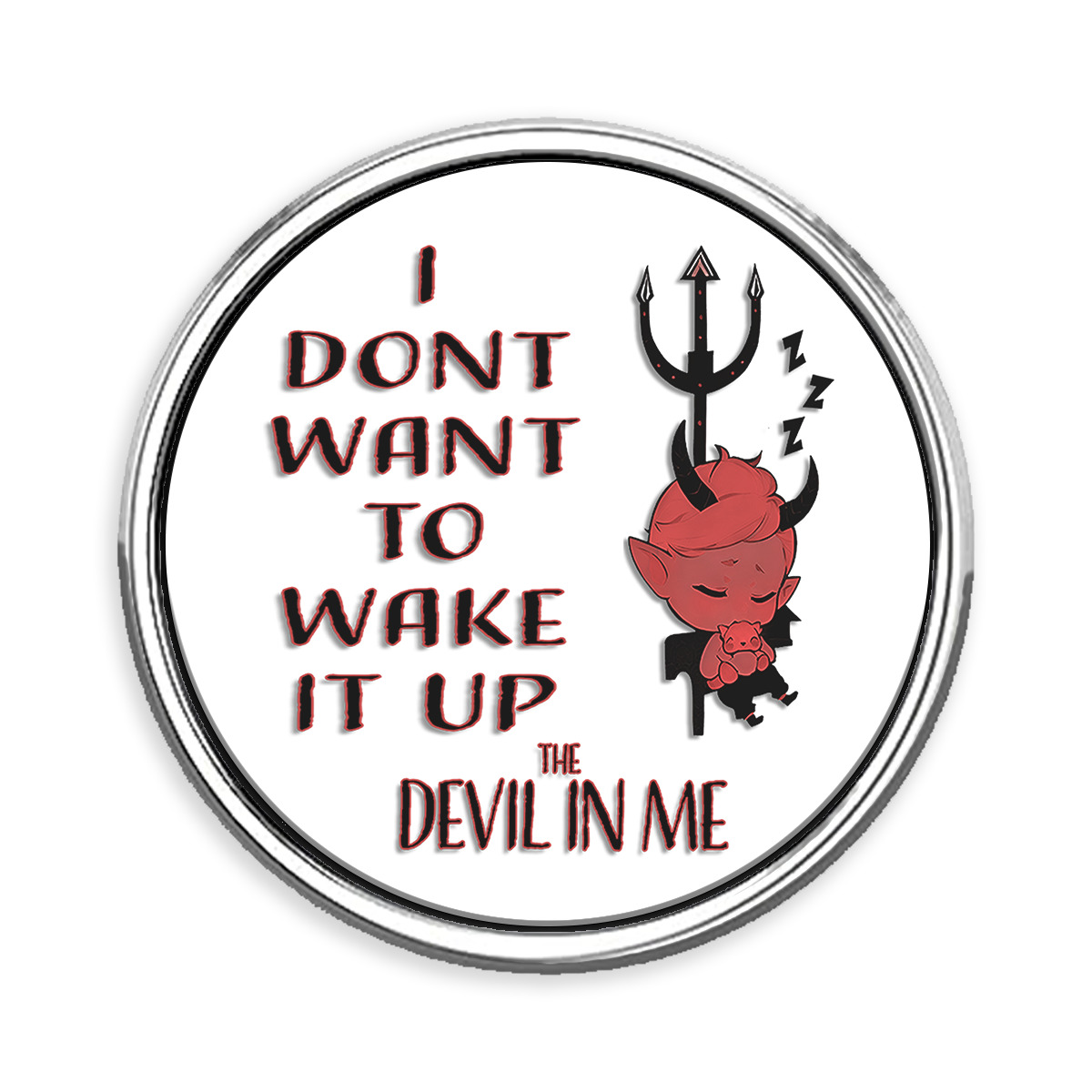 Devil in Me Lapel Pin