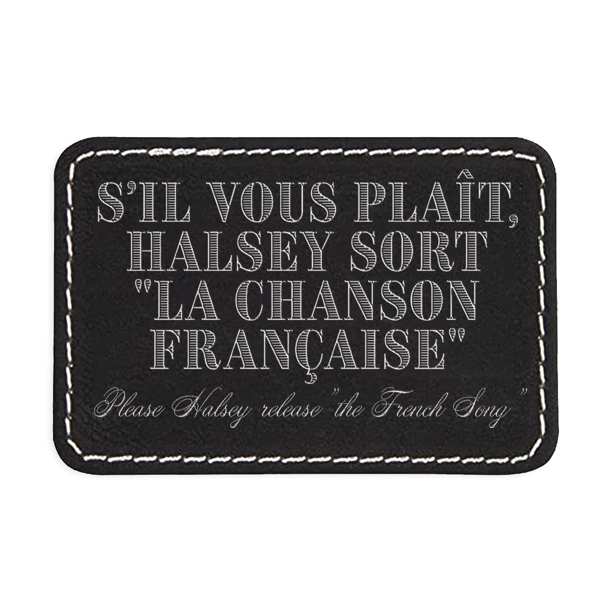 The French Song Engraved Patch