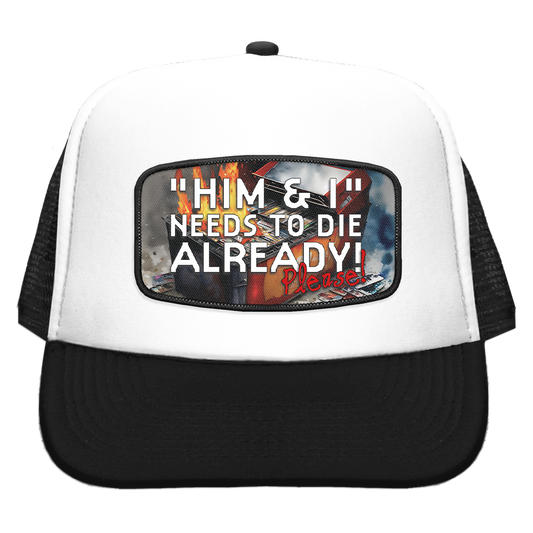 Him & I Trucker Cap