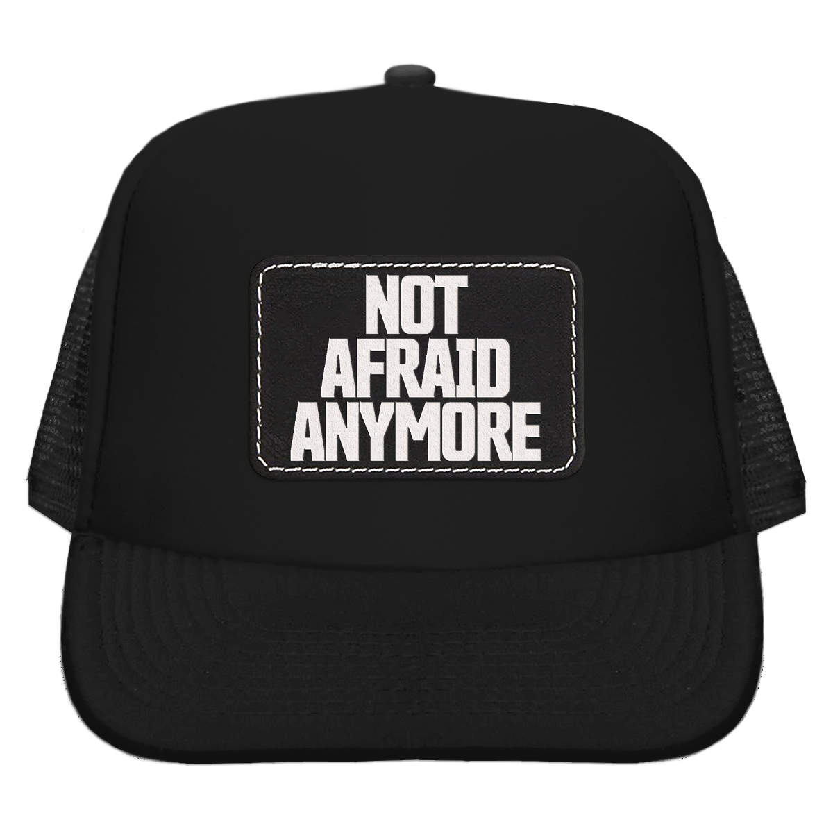 Not Afraid Anymore Trucker Cap