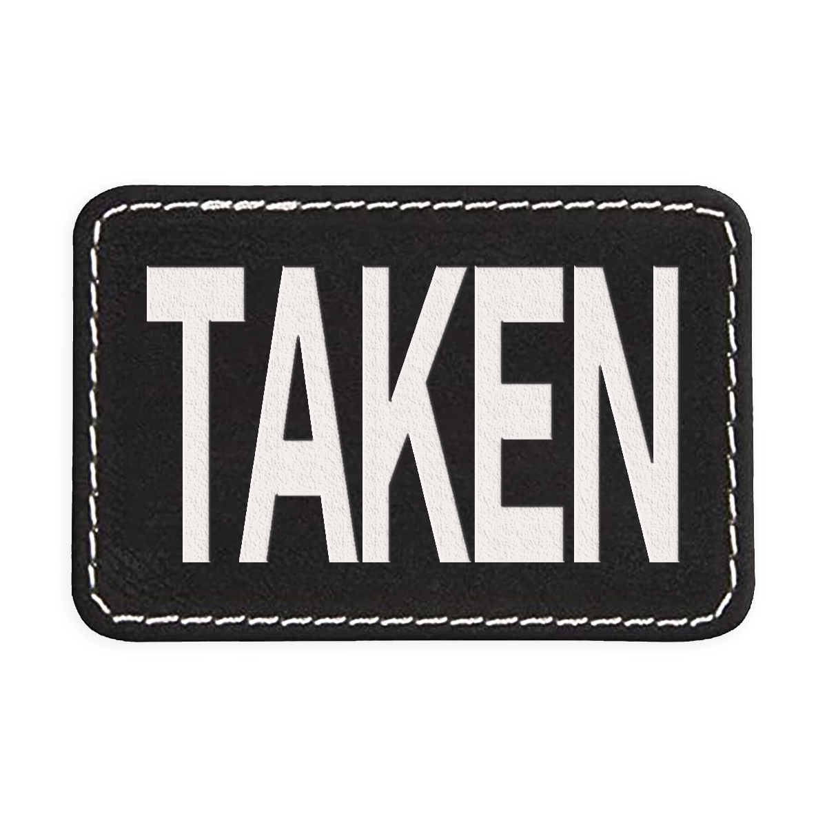 Taken Engraved Patch