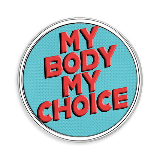 My Body, My Choice Lapel Pin