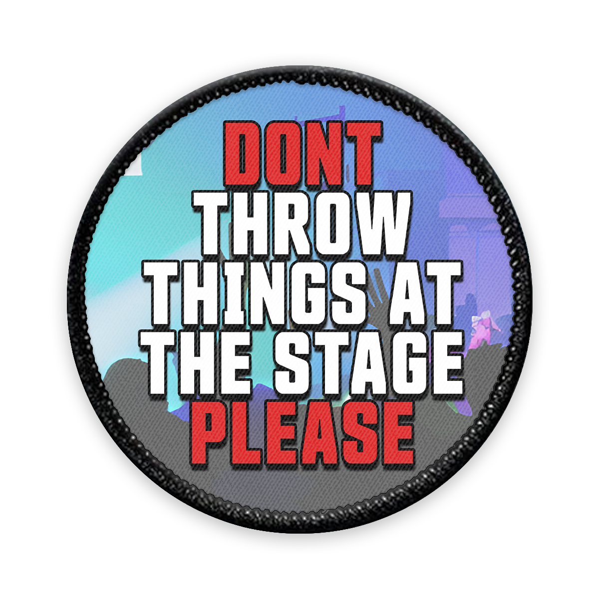 Don't Throw Things Circle Iron-on Patch