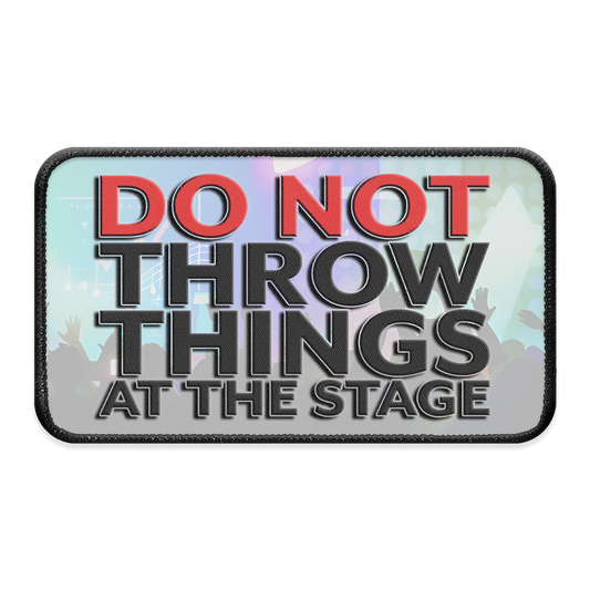 Don't Throw Things XL Iron-on Patch