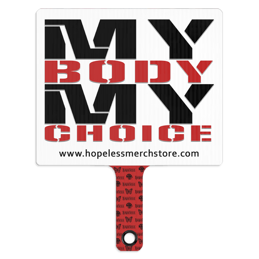 My Body My Choice Paddle Fan