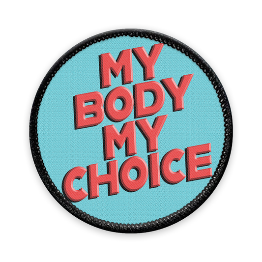 My Body My Choice Circle Iron-on Patch