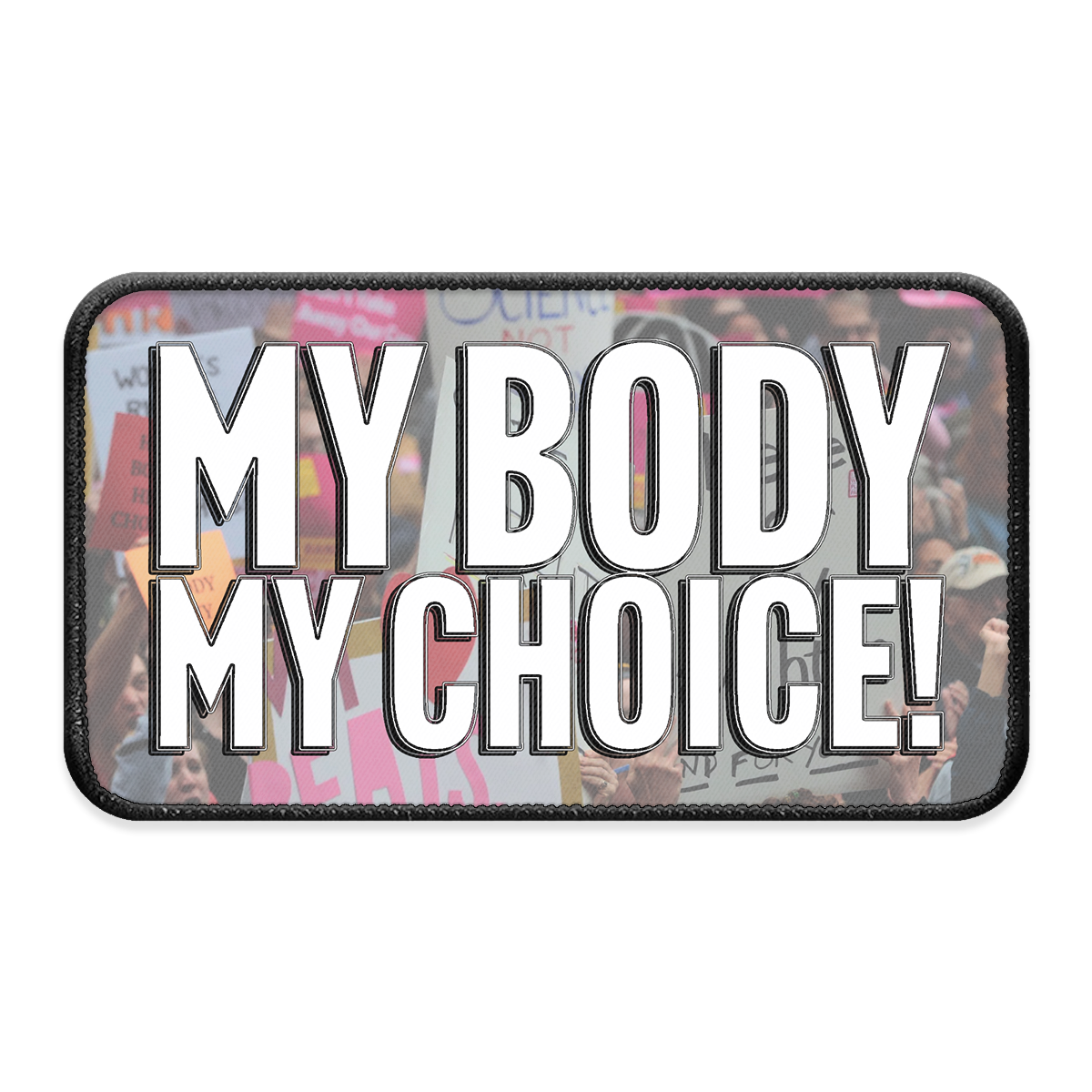 My Body My Choice XL Iron-on Patch