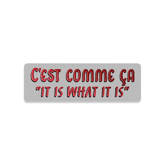 C'est Comme Ça 3x1 Sticker