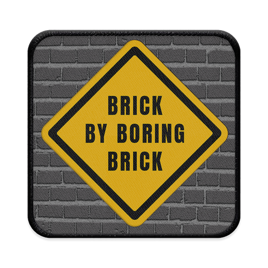 Brick by Boring Brick Square Iron-on Patch