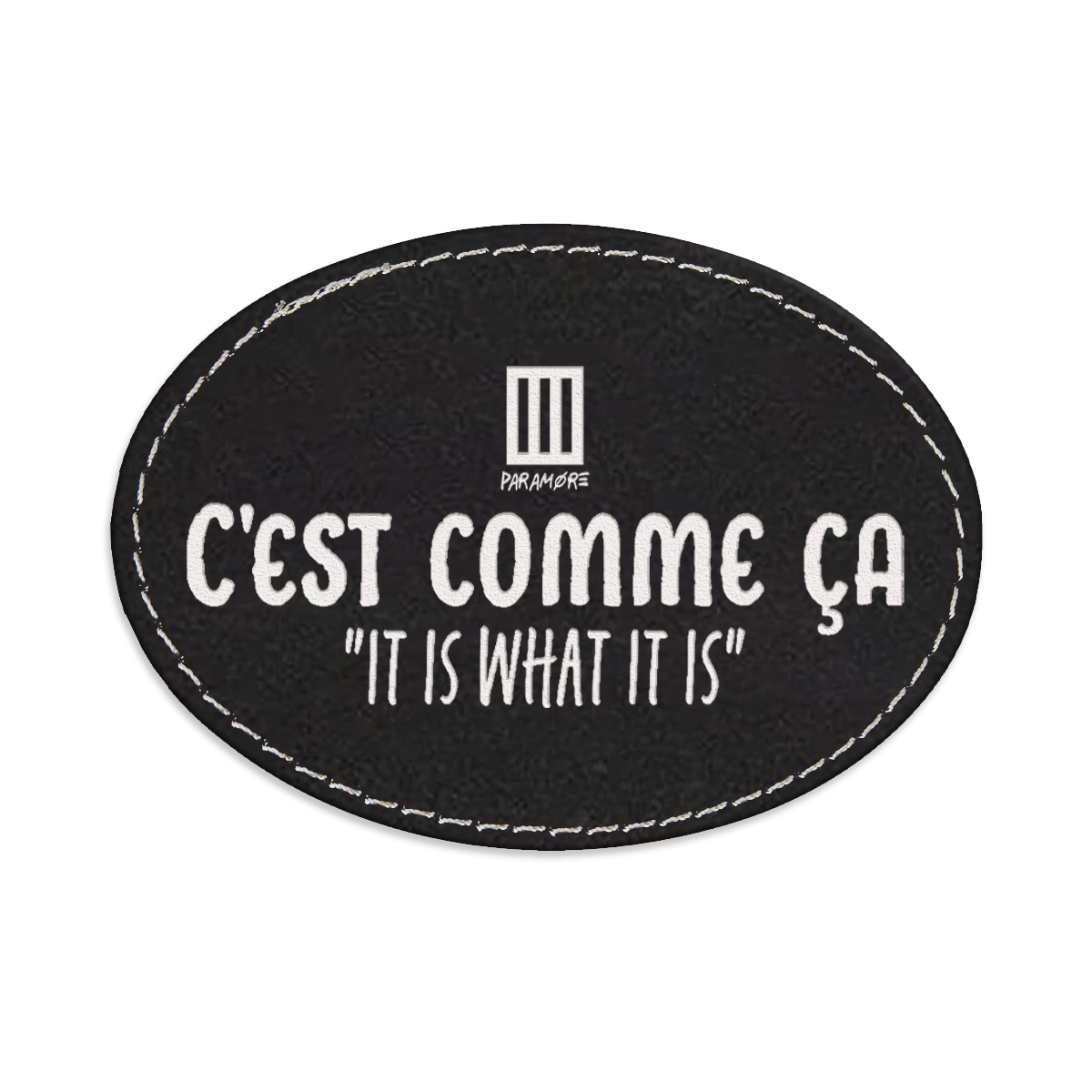 C'est Comme Ça Oval Engraved Patch