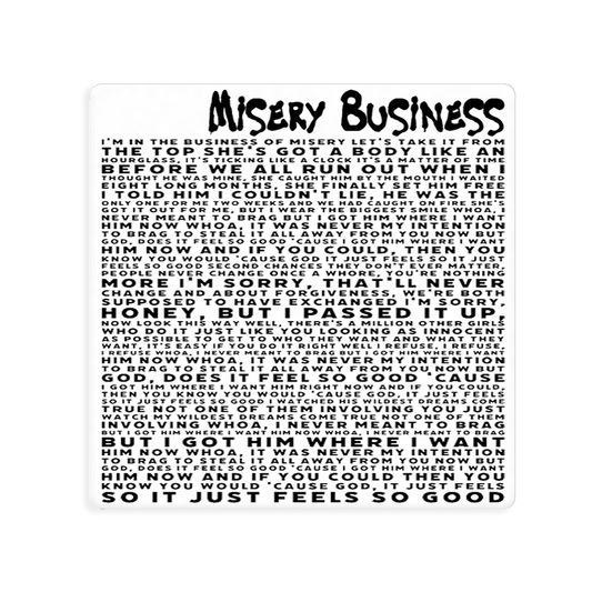 Misery Business Square Sticker