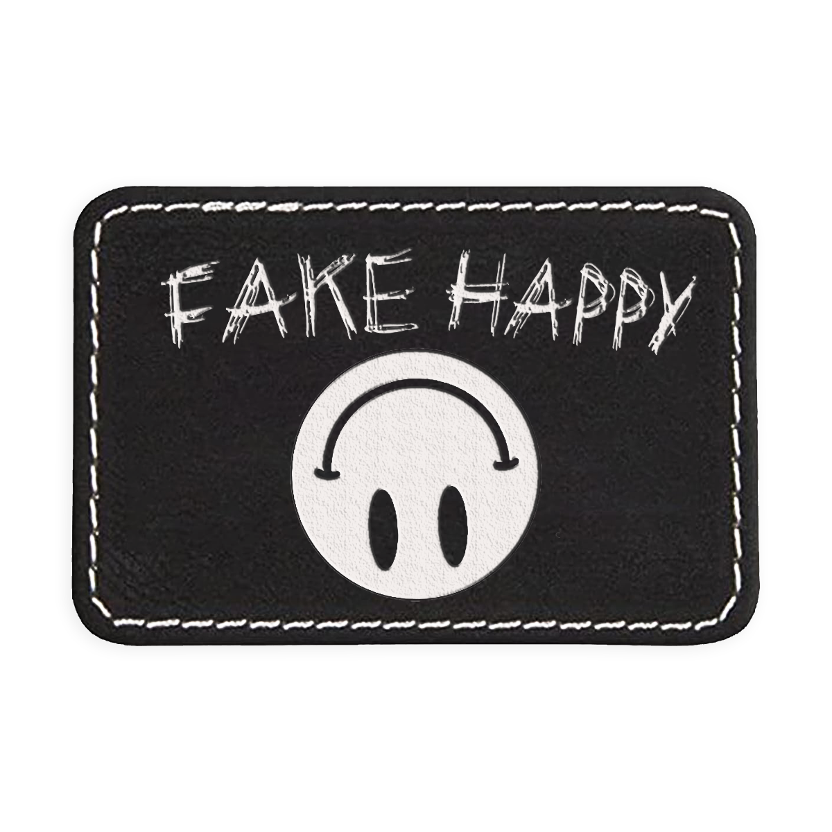 Fake Happy Engraved Patch