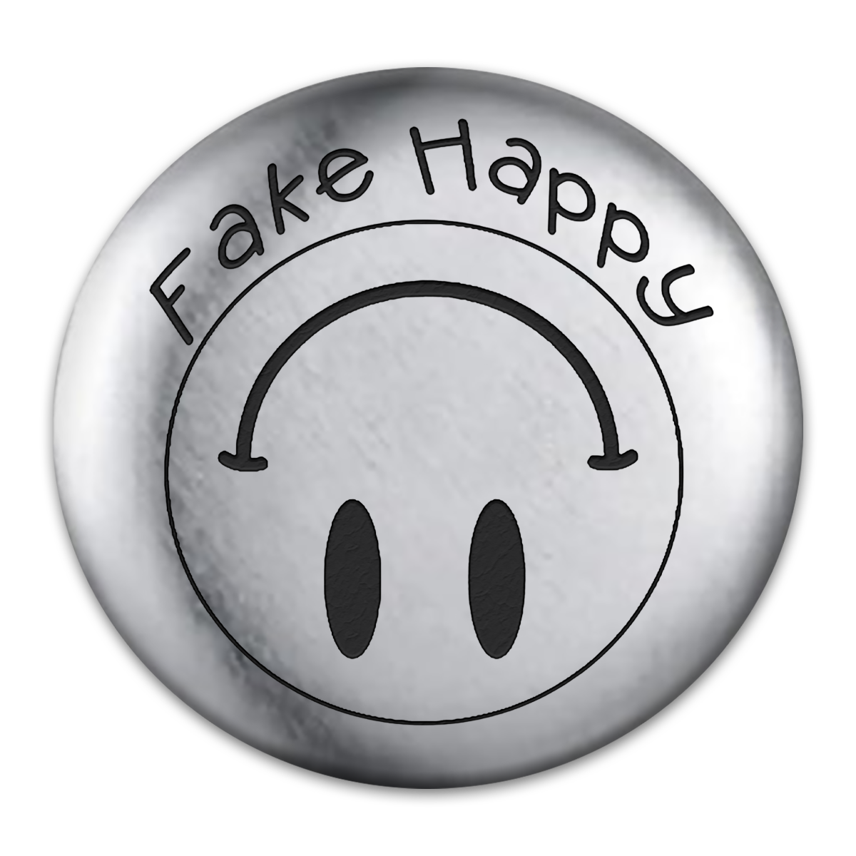 Fake Happy Engraved Button