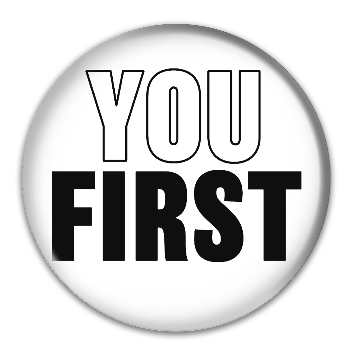 You First Button
