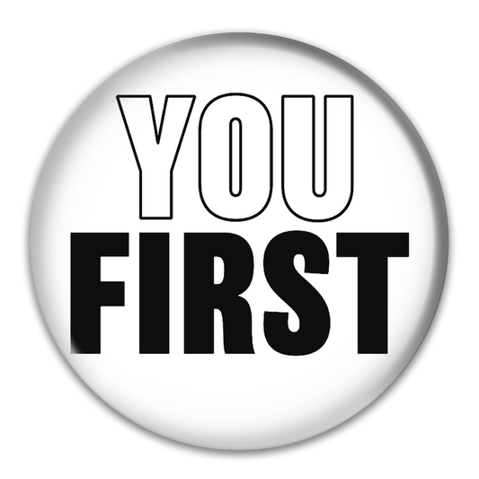 You First Button