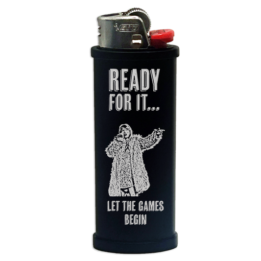 ...Ready For It? Engraved Lighter