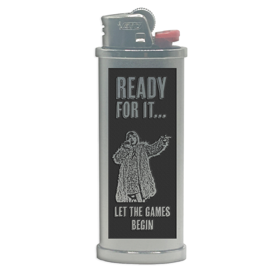 ...Ready For It? Engraved Lighter