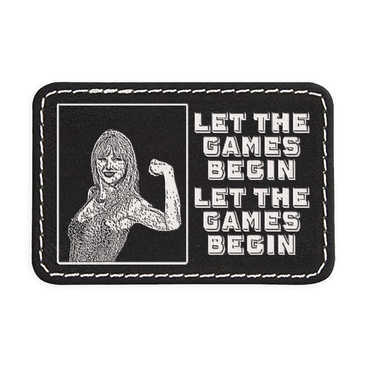 Let the Games Begin Engraved Patch