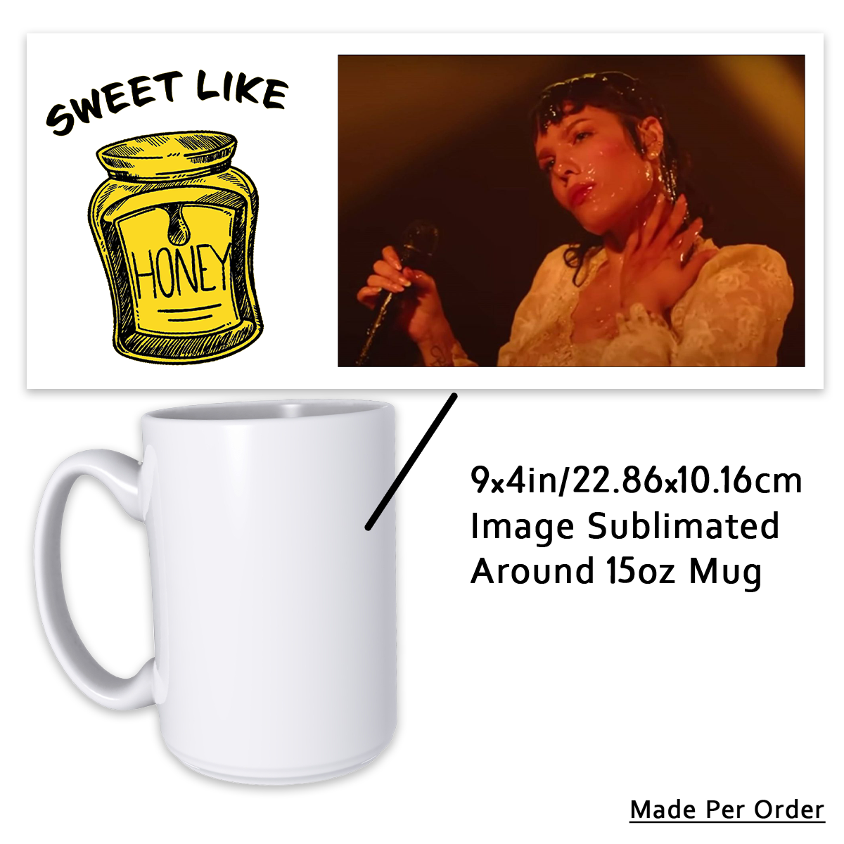 Sweet Like Honey 15oz Mug