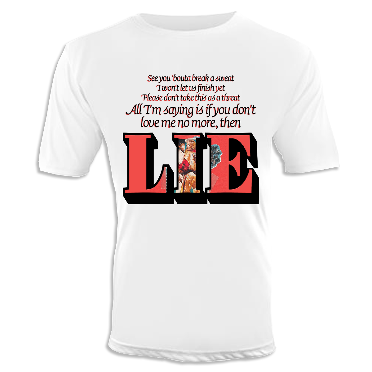 Lie Unisex T-Shirt