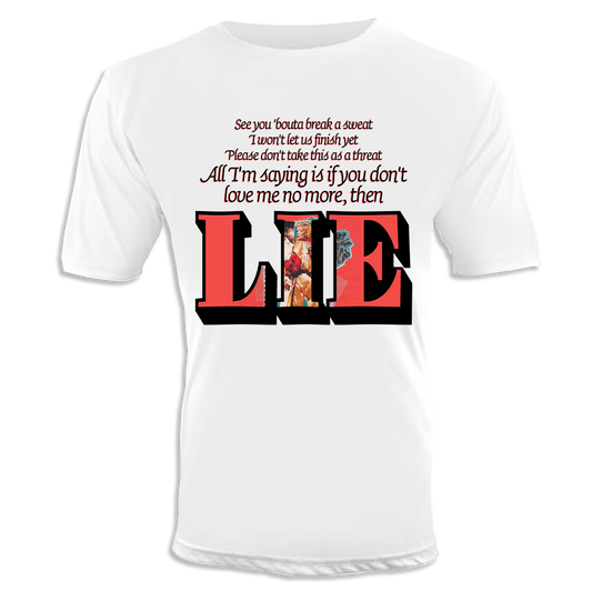 Lie Unisex T-Shirt