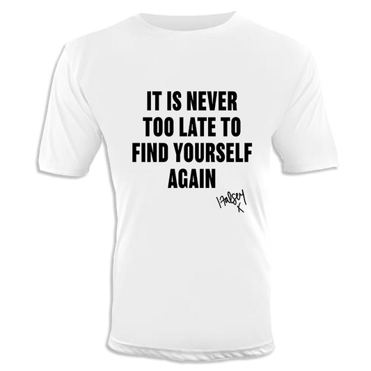 Never Too Late Unisex T-Shirt