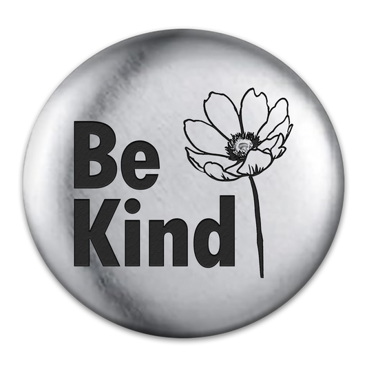 Be Kind Engraved Button