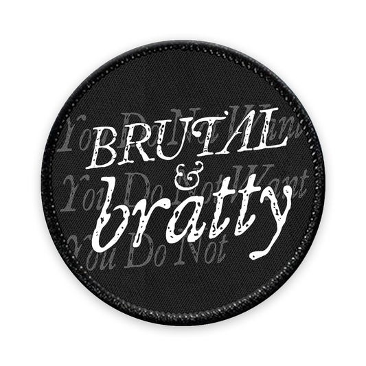 Brutal & Bratty Circle Iron-on Patch