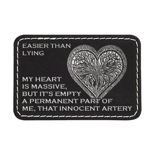 Easier Than Lying Engraved Patch