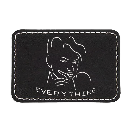 Everything Tat Engraved Patch