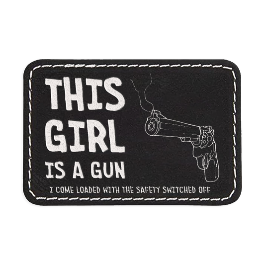 Girl is a Gun Engraved Patch