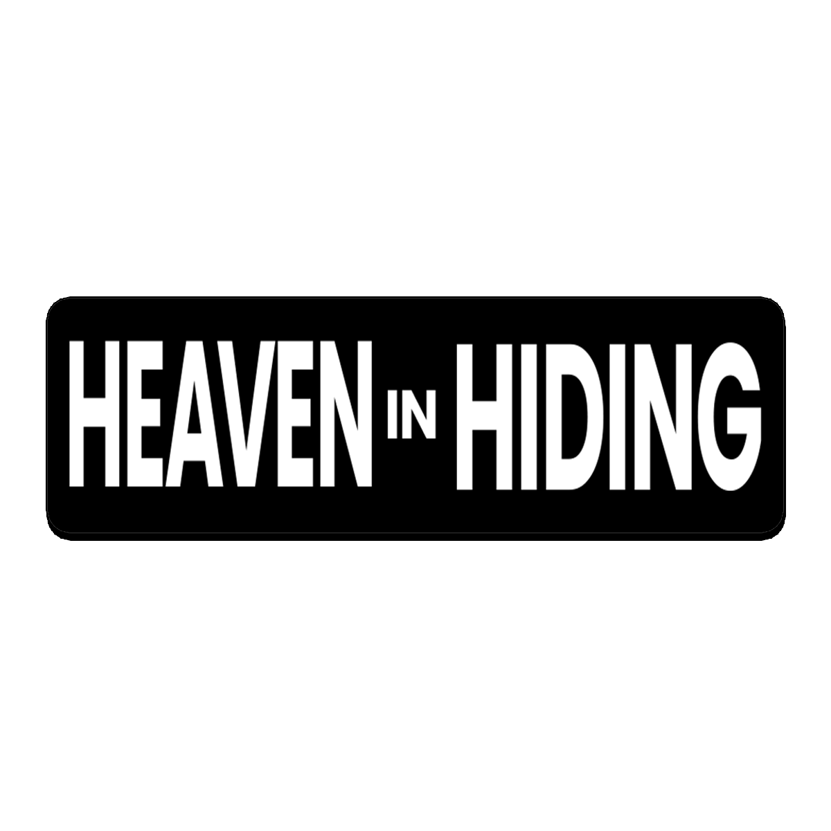 Heaven in Hiding Name Tag