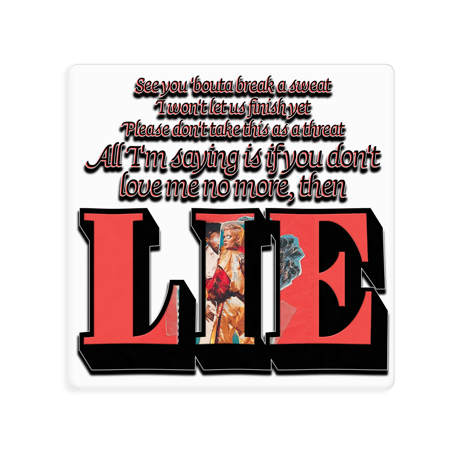 Lie Square Sticker