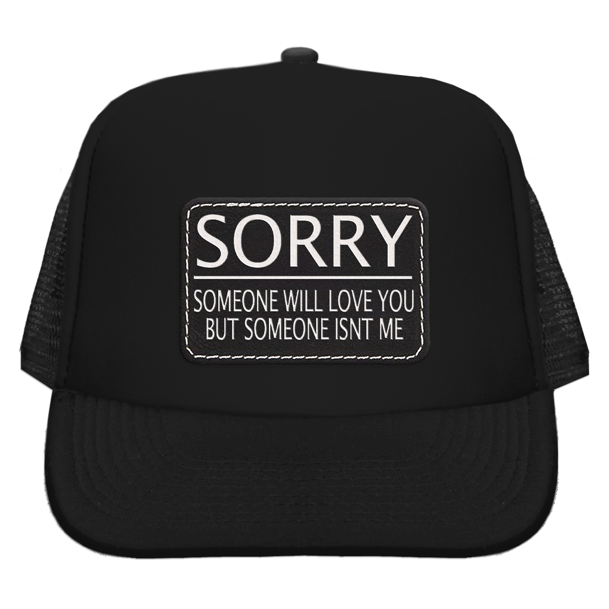 Sorry Trucker Cap