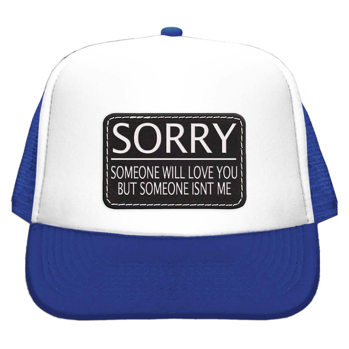 Sorry Trucker Cap