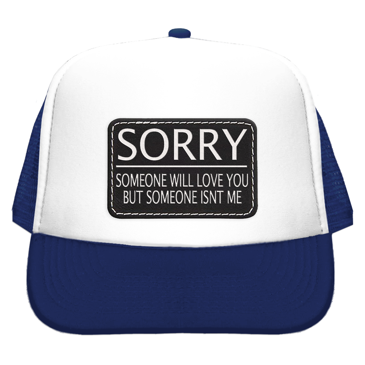 Sorry Trucker Cap