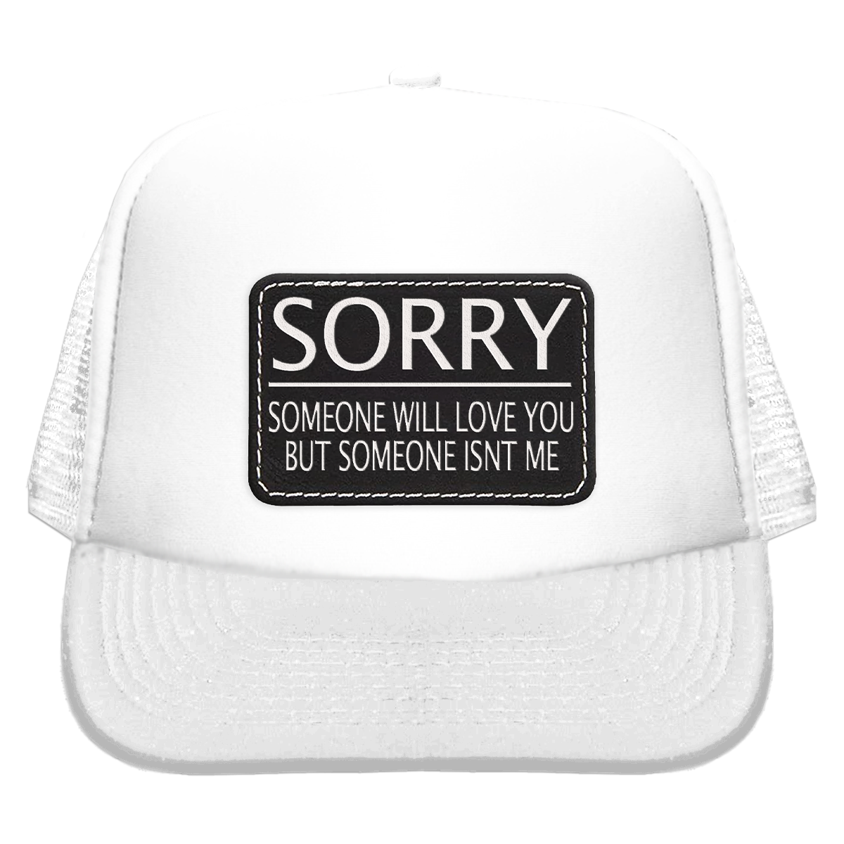 Sorry Trucker Cap