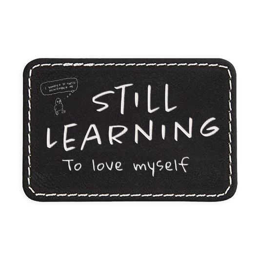 Still Learning Engraved Patch