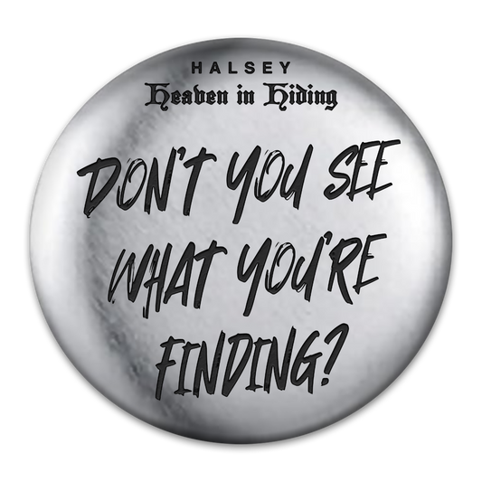 What You're Finding? Engraved Button